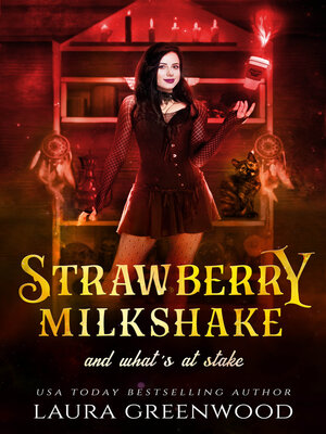 cover image of Strawberry Milkshake and What's At Stake